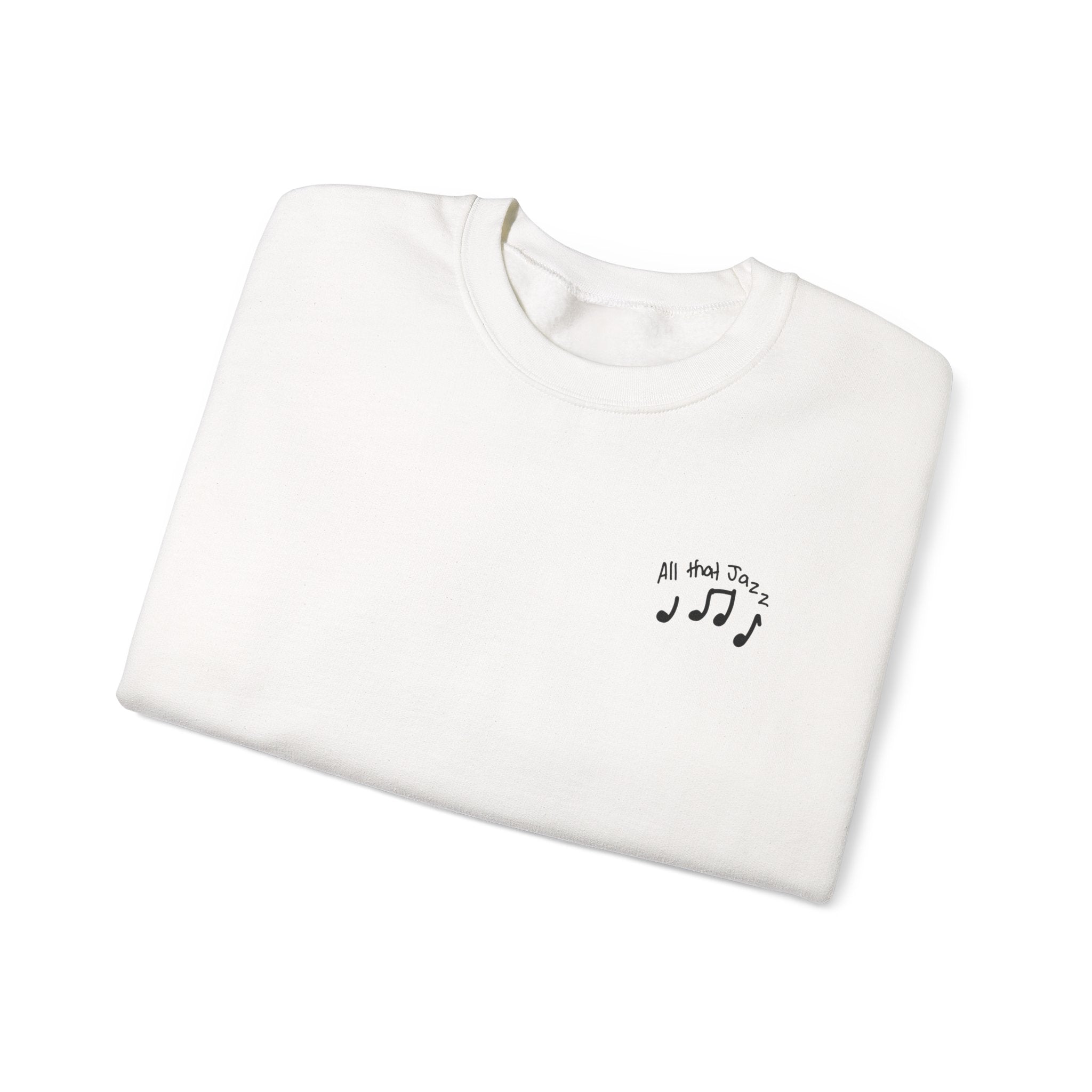 All that Jazz Sweatshirt